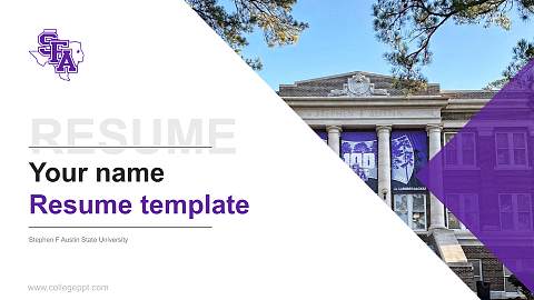 Stephen F Austin State University Resume PPT Template