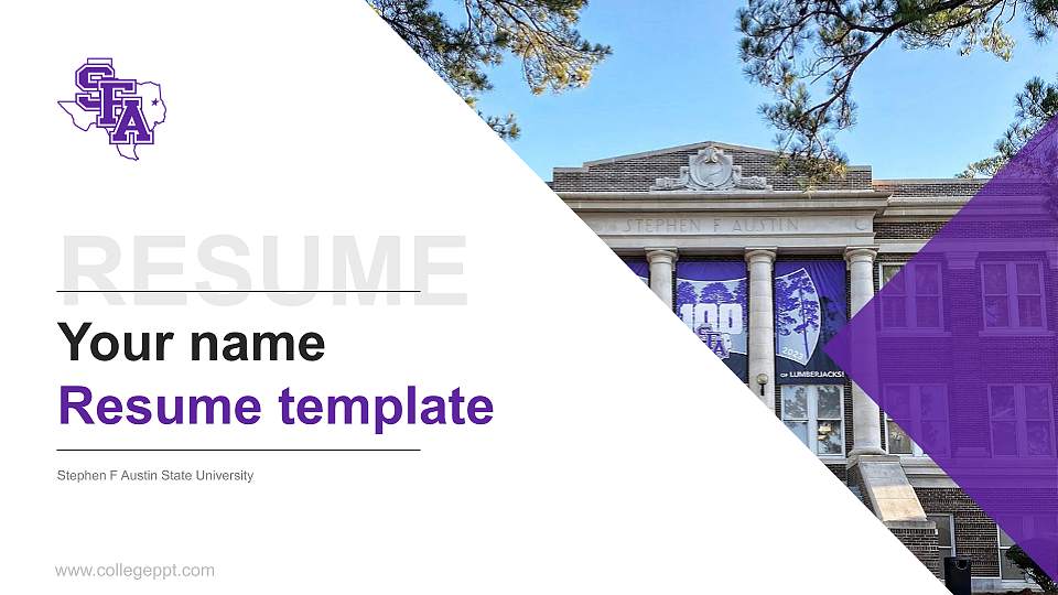 Stephen F Austin State University Resume PPT Template16:9 ratio PPT effect preview image
