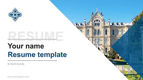 St. Mary’S University Resume PPT Template