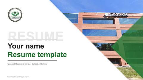 Standard Healthcare Services-College of Nursing Resume PPT Template
