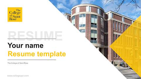 The College of Saint Rose Resume PPT Template