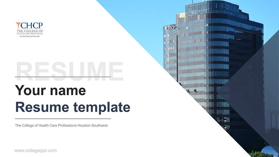 The College of Health Care Professions-Houston Southwest Resume PPT Template16:9 ratio PPT effect preview image