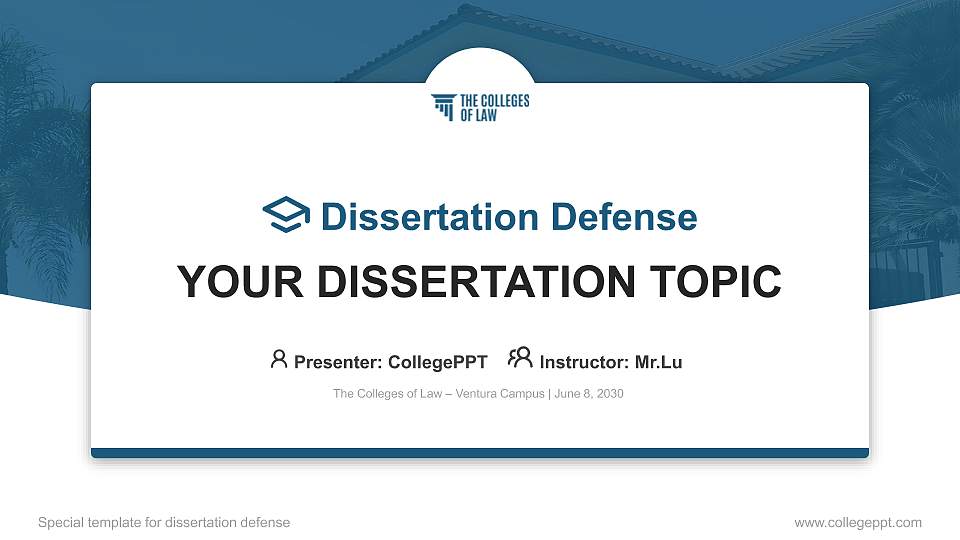 The Colleges of Law – Ventura Campus Graduation Thesis Defense PPT Template16:9 ratio PPT effect preview image