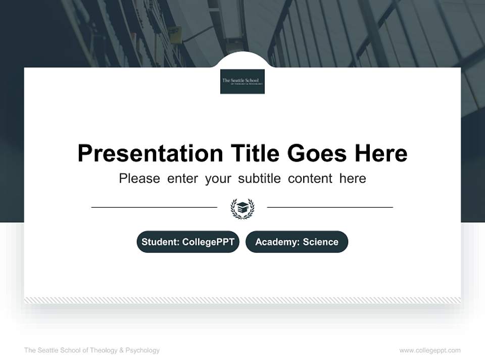 The Seattle School of Theology & Psychology National Scholarship Defense PPT Template4:3 ratio PPT effect preview image4