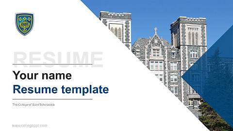 The College of Saint Scholastica Resume PPT Template