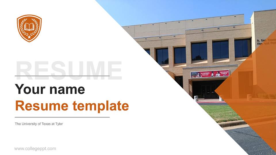 The University of Texas at Tyler Resume PPT Template16:9 ratio PPT effect preview image