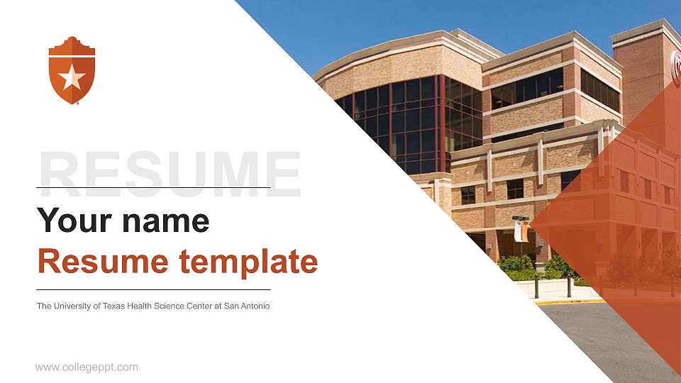The University of Texas Health Science Center at San Antonio Resume PPT Template16:9 ratio PPT effect preview image