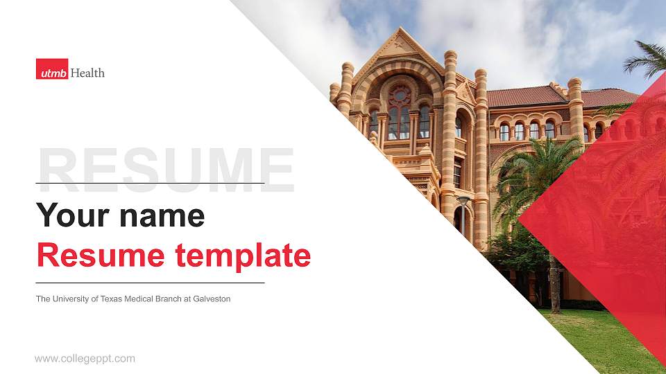 The University of Texas Medical Branch at Galveston Resume PPT Template16:9 ratio PPT effect preview image