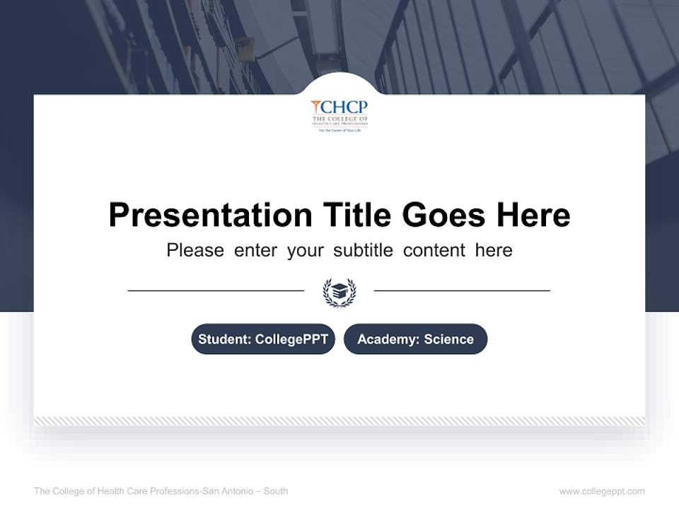 The College of Health Care Professions-San Antonio – South National Scholarship Defense PPT Template4:3 ratio PPT effect preview image4