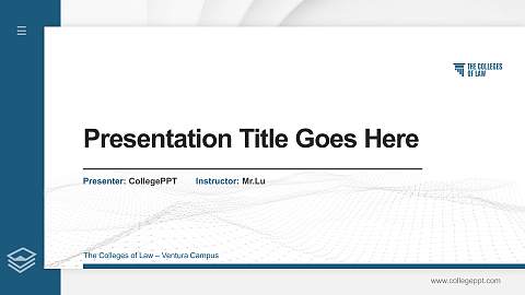 The Colleges of Law – Ventura Campus Thesis Proposal/Graduation Defense PPT Template