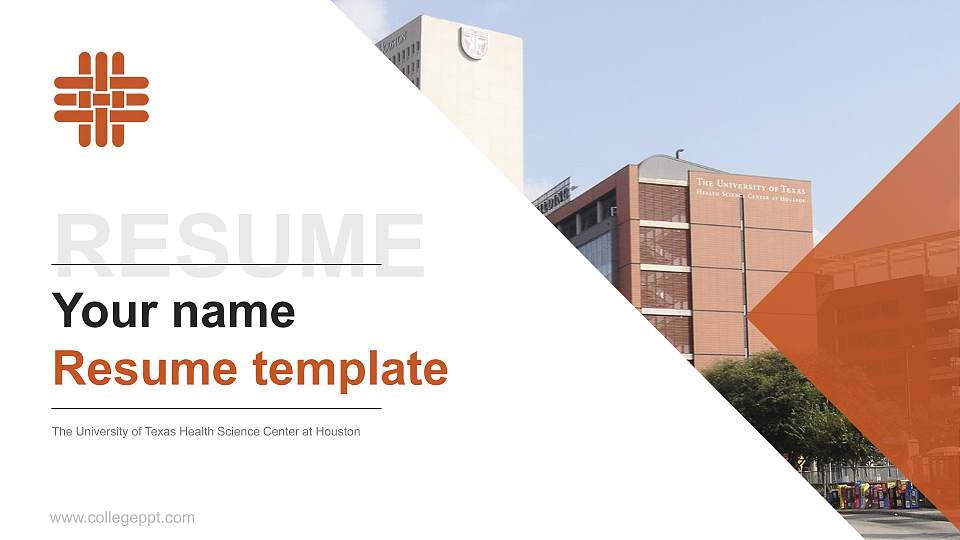 The University of Texas Health Science Center at Houston Resume PPT Template16:9 ratio PPT effect preview image