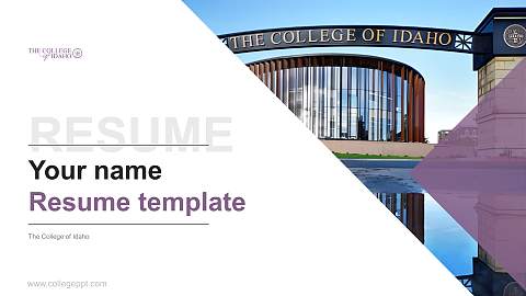 The College of Idaho Resume PPT Template
