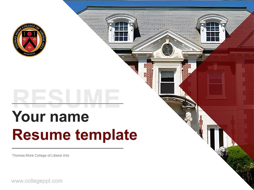 Thomas More College of Liberal Arts Resume PPT Template4:3 ratio PPT effect preview image5