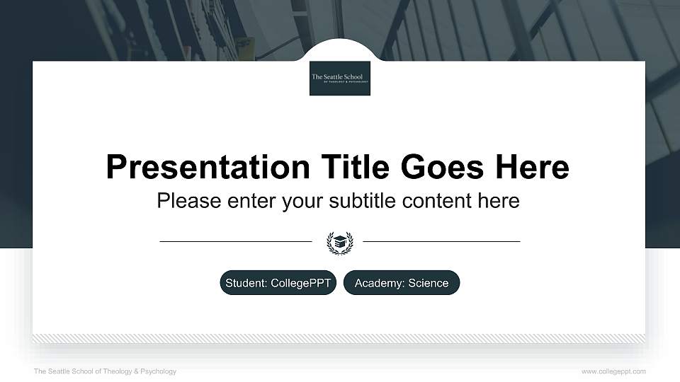 The Seattle School of Theology & Psychology National Scholarship Defense PPT Template16:9 ratio PPT effect preview image