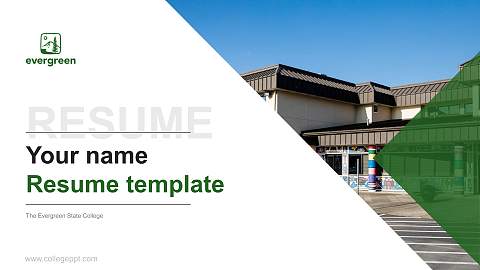 The Evergreen State College Resume PPT Template