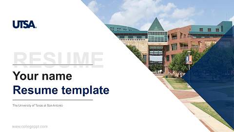 The University of Texas at San Antonio Resume PPT Template