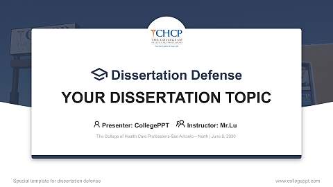 The College of Health Care Professions-San Antonio – North Graduation Thesis Defense PPT Template
