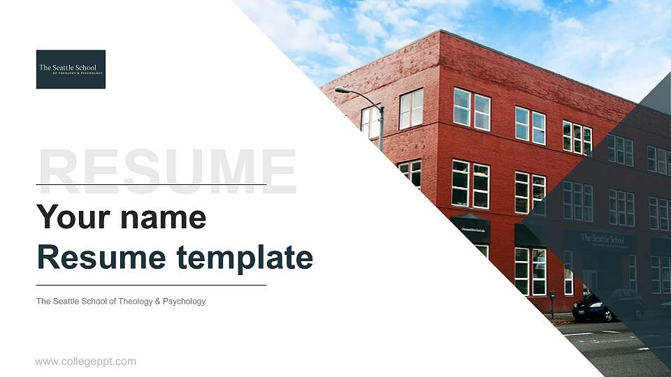 The Seattle School of Theology & Psychology Resume PPT Template16:9 ratio PPT effect preview image