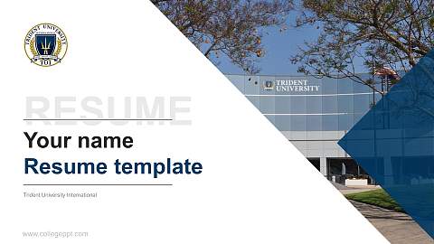 Trident University International Resume PPT Template