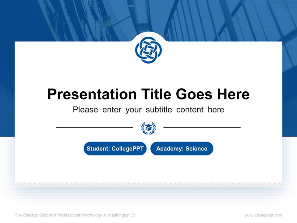 The Chicago School of Professional Psychology at Washington Dc National Scholarship Defense PPT Template4:3 ratio PPT effect preview image4