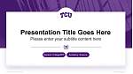 Texas Christian University National Scholarship Defense PPT Template