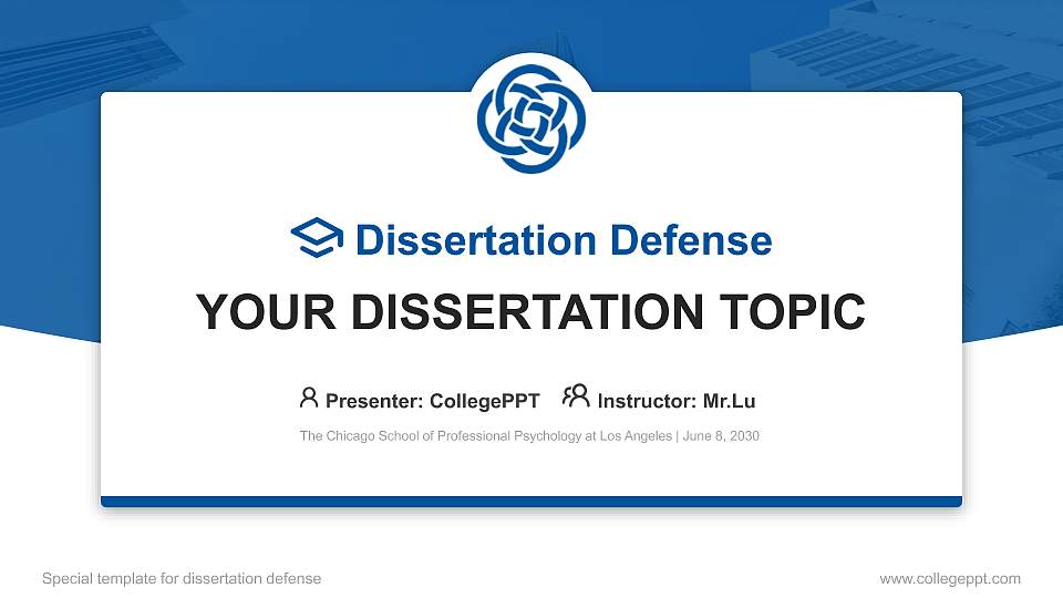 The Chicago School of Professional Psychology at Los Angeles Graduation Thesis Defense PPT Template16:9 ratio PPT effect preview image1