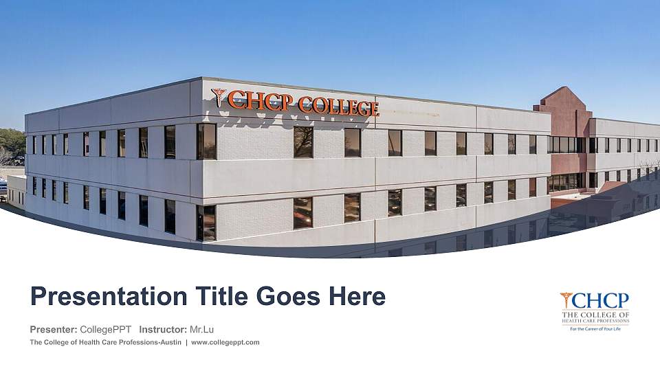 The College of Health Care Professions-Austin Course/Courseware Creation PPT Template16:9 ratio PPT effect preview image