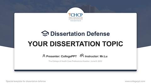 The College of Health Care Professions-Houston Graduation Thesis Defense PPT Template