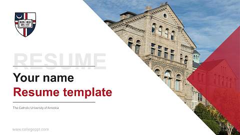 The Catholic University of America Resume PPT Template