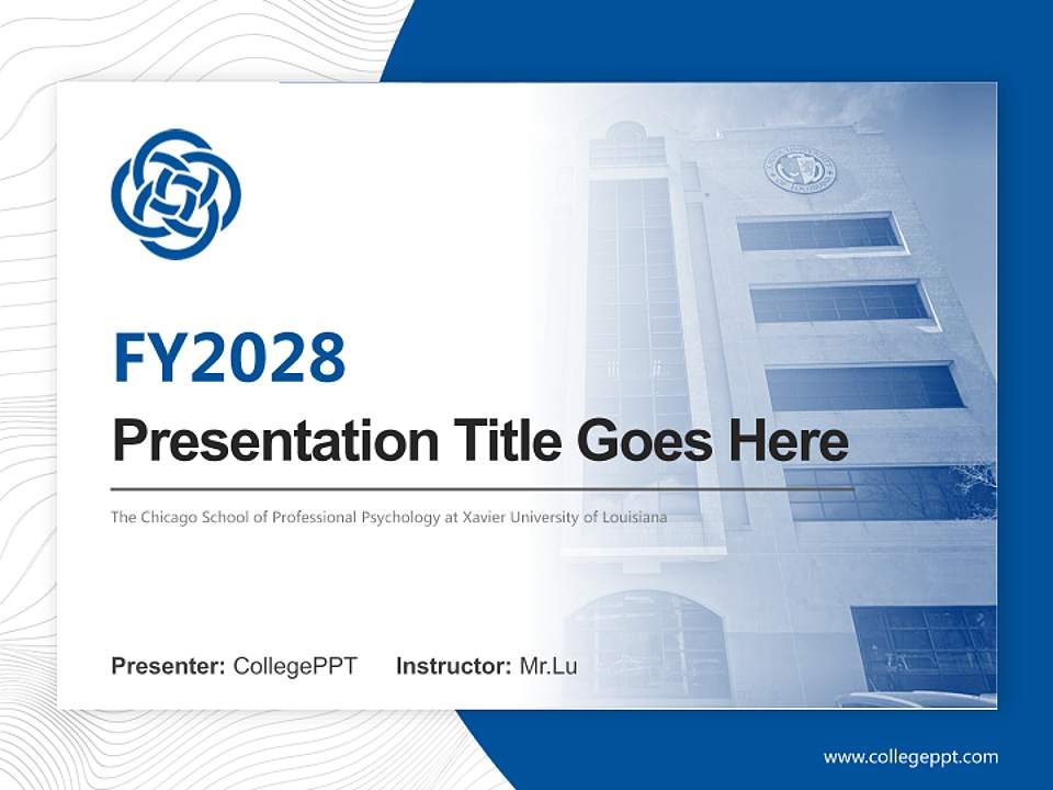 The Chicago School of Professional Psychology at Xavier University of Louisiana Academic Presentation/Research Findings Report PPT Template4:3 ratio PPT effect preview image5