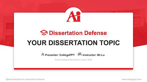 The Art Institute of San Antonio Graduation Thesis Defense PPT Template