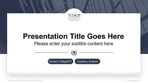 The College of Health Care Professions-Fort Worth National Scholarship Defense PPT Template