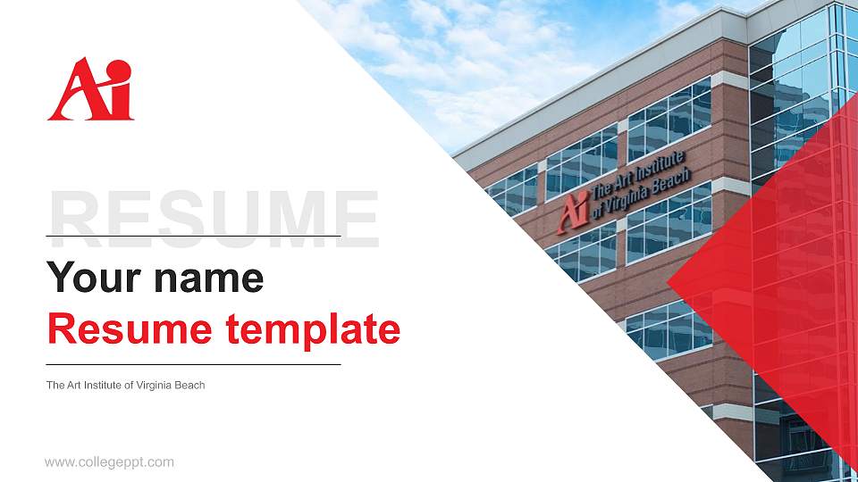 The Art Institute of Virginia Beach Resume PPT Template16:9 ratio PPT effect preview image