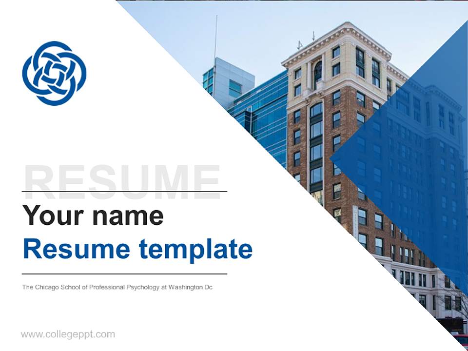 The Chicago School of Professional Psychology at Washington Dc Resume PPT Template4:3 ratio PPT effect preview image5