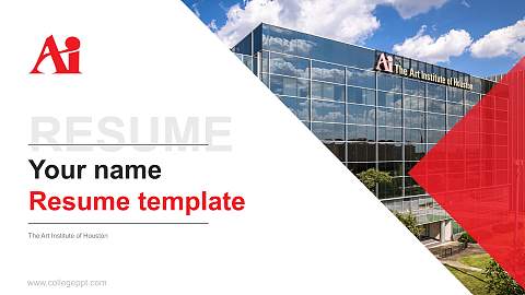 The Art Institute of Houston Resume PPT Template