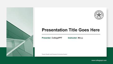Texas Health and Science University-Austin General Purpose PPT Template