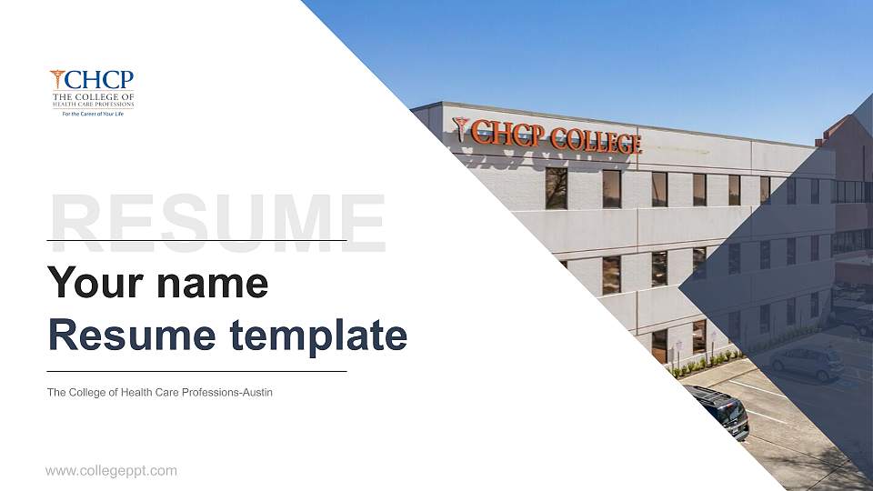 The College of Health Care Professions-Austin Resume PPT Template16:9 ratio PPT effect preview image