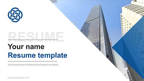 The Chicago School of Professional Psychology at Los Angeles Resume PPT Template