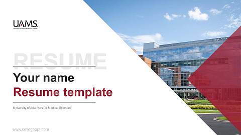 University of Arkansas for Medical Sciences Resume PPT Template