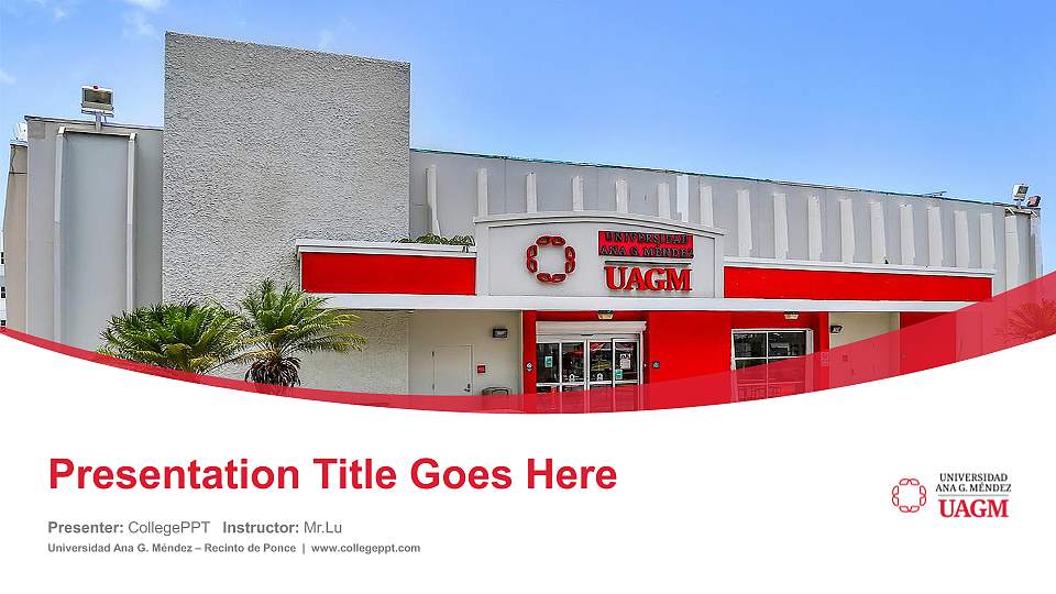 Universidad Ana G. Méndez – Recinto de Ponce Course/Courseware Creation PPT Template16:9 ratio PPT effect preview image