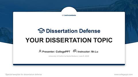 University of California-Santa Barbara Graduation Thesis Defense PPT Template