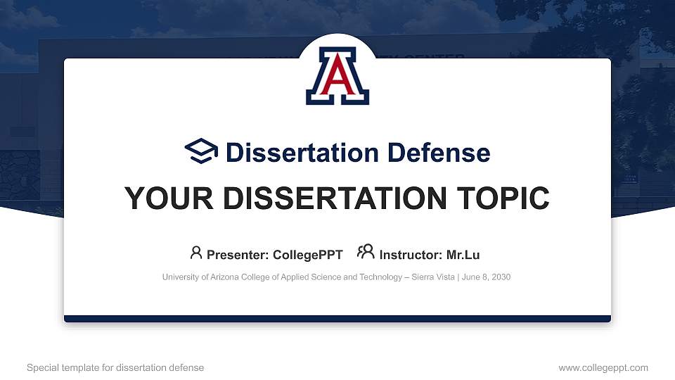 University of Arizona College of Applied Science and Technology – Sierra Vista Graduation Thesis Defense PPT Template16:9 ratio PPT effect preview image