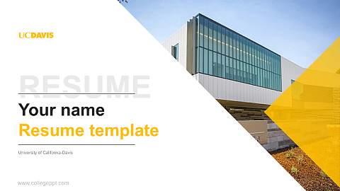 University of California-Davis Resume PPT Template