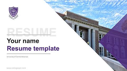 University of Central Arkansas Resume PPT Template