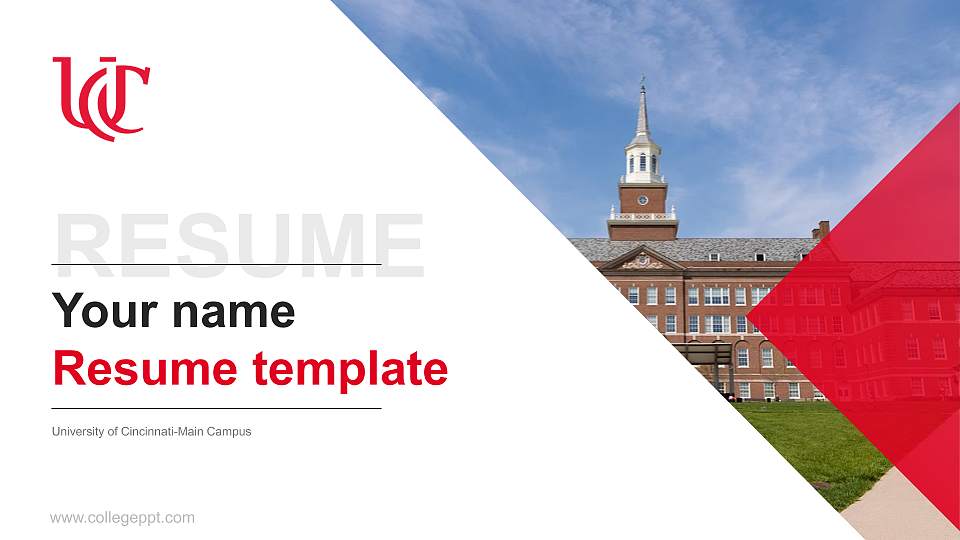 University of Cincinnati-Main Campus Resume PPT Template16:9 ratio PPT effect preview image