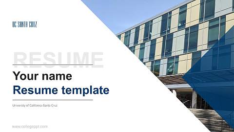 University of California-Santa Cruz Resume PPT Template
