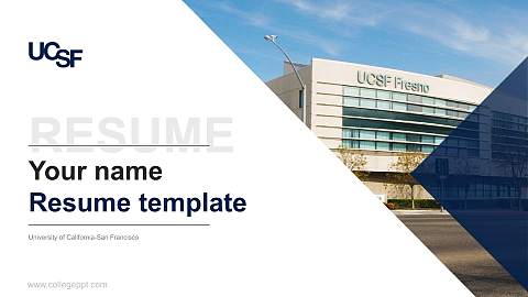University of California-San Francisco Resume PPT Template