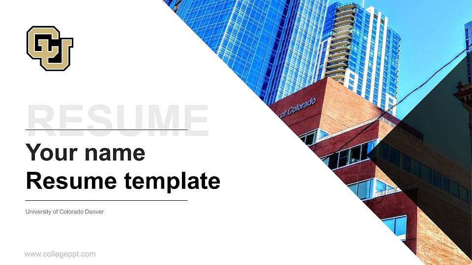 University of Colorado Denver Resume PPT Template16:9 ratio PPT effect preview image
