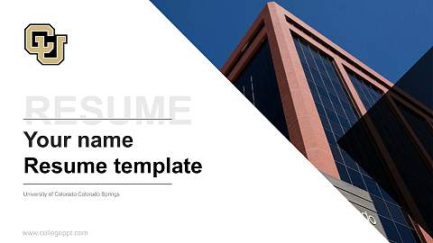 University of Colorado Colorado Springs Resume PPT Template