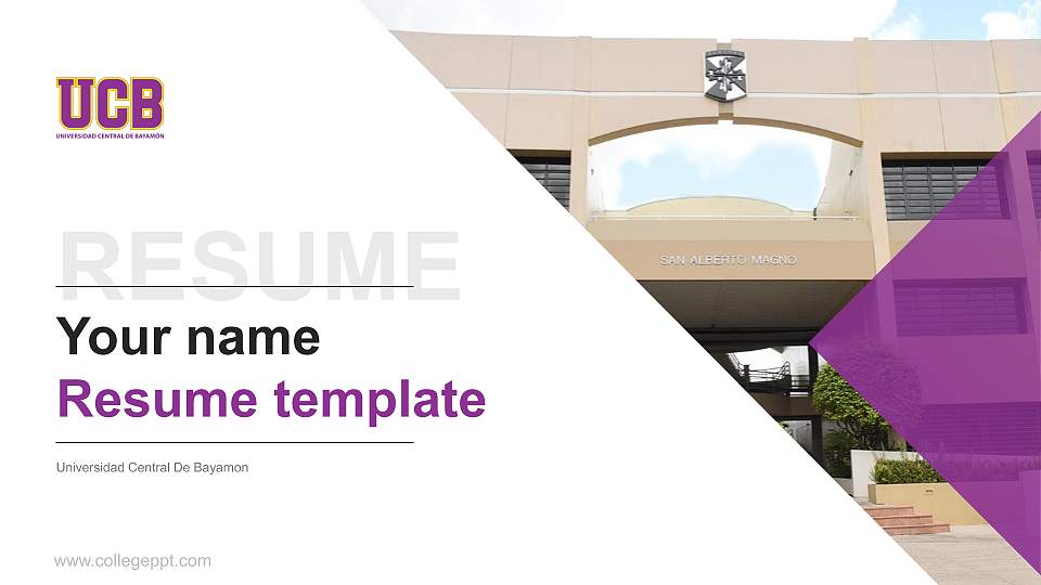 Universidad Central De Bayamon Resume PPT Template16:9 ratio PPT effect preview image